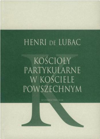 Kościoły partykularne w kościele powszechnym