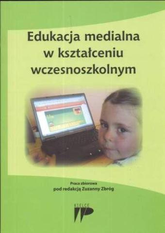 Edukacja medialna w kształceniu wczesnoszkolnym