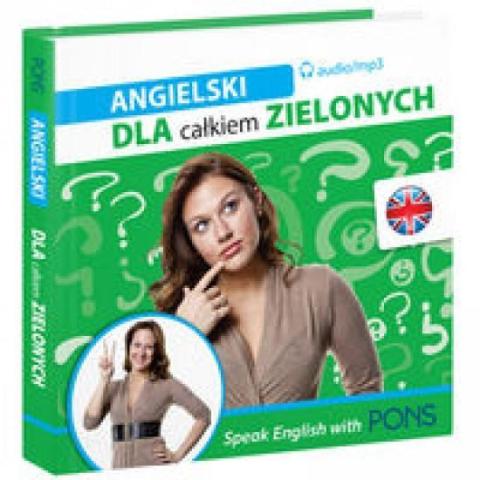 Dla całkiem zielonych. Angielski + 2CD PONS