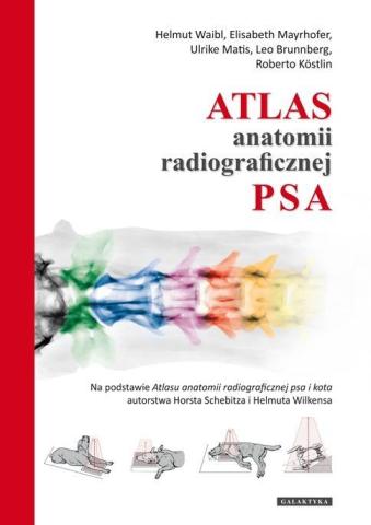 Atlas anatomii radiograficznej psa