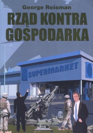 Rząd kontra gospodarka