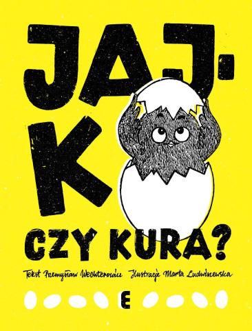 Jajko czy kura?