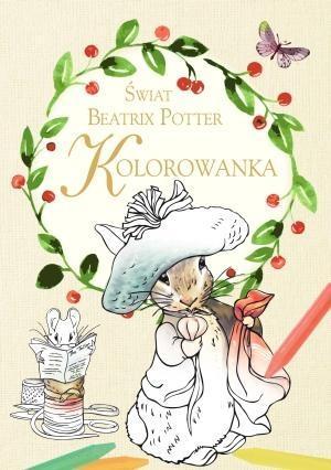 Kolorowanka. Świat Beatrix Potter