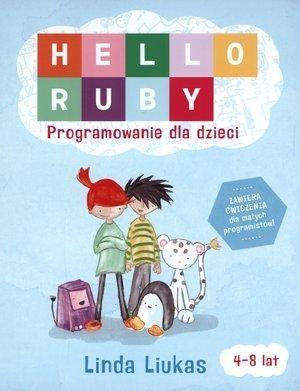 Hello Ruby. Programowanie dla dzieci