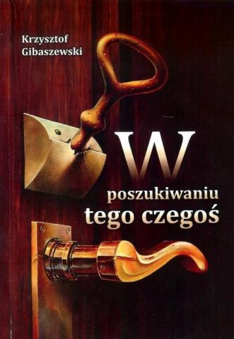 W poszukiwaniu tego czegoś