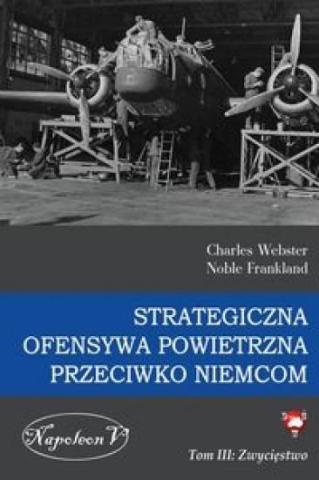 Strategiczna Ofensywa...T.3 Zwycięstwo