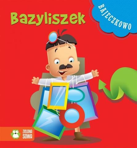 Bajeczkowo. Bazyliszek