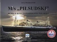 M/s Piłsudski. Duma II Rzeczypospolitej Polskiej