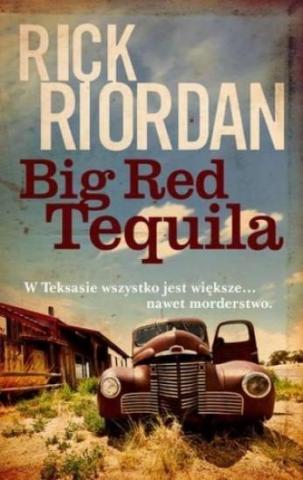 Big Red Tequila