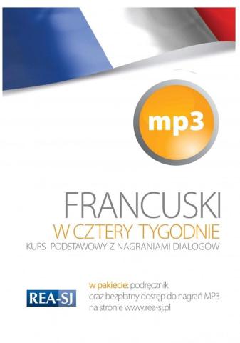 W 4 tygodnie. Francuski (+ dostęp do mp3) REA