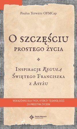 O szczęściu prostego życia