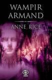 Wampir Armand - Anne Rice