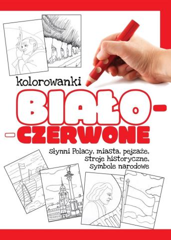 Kolorowanki biało-czerwone. Słynni Polacy