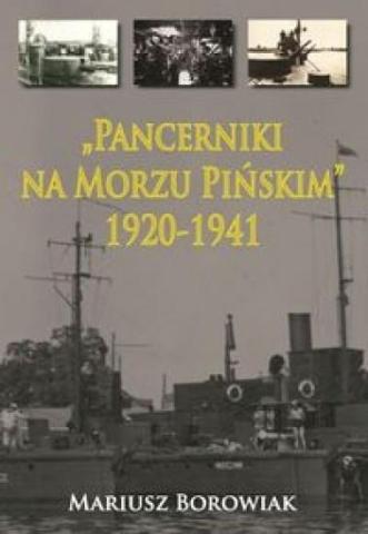 Pancerniki na Morzu Pińskim 1920-1941