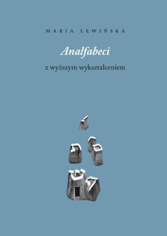 Analfabeci z wyższym wykształceniem