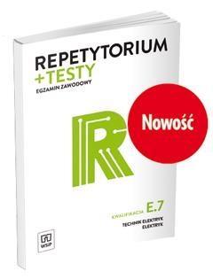 Repetytorium i testy egz. Tech. elektryk. Kwal.E.7