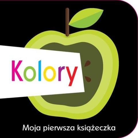 Moja pierwsza książeczka. Kolory