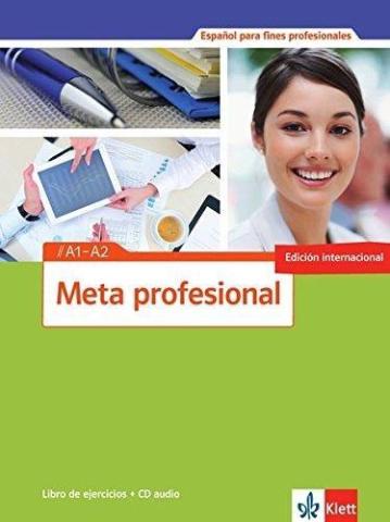 Meta profesional A1-A2 Ćwiczenia + CD LEKTORKLETT