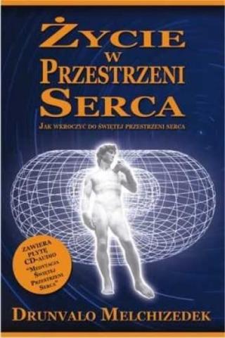 Życie w przestrzeni serca + CD