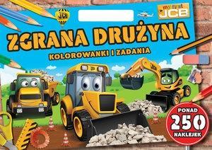 My first JCB. Zgrana drużyna.Kolorowanki i zadania