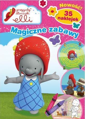 Przygody Słoniczki Elli. Magiczne zabawy