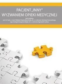 Pacjent INNY wyzwaniem opieki medycznej