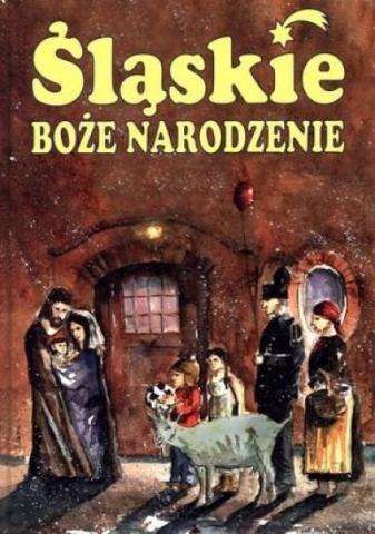 Śląskie Boże Narodzenie