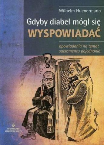 Gdyby diabeł mógł się wyspowiadać w.2016