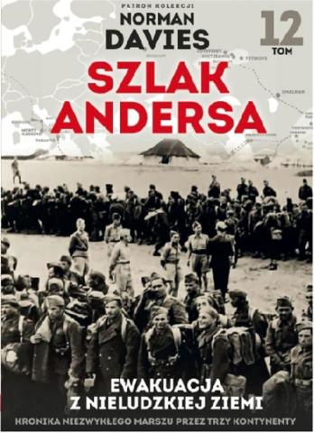 Szlak Andersa T.12 Ewakuacja z nieludzkiej ziemi