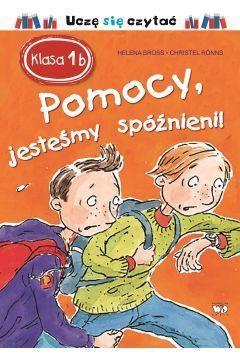 Klasa Ib Pomocy jesteśmy spóźnieni!