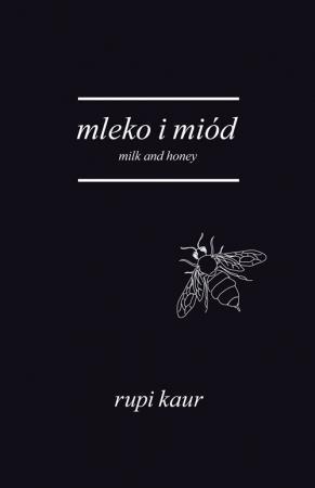 Mleko i miód. Milk and honey