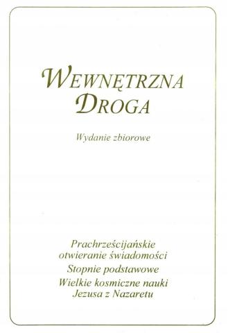 Wewnętrzna Droga. Wydanie zbiorowe