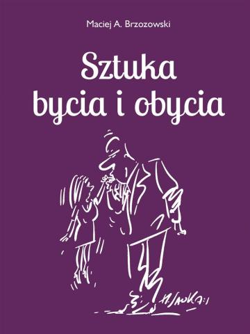 Sztuka bycia i obycia 2