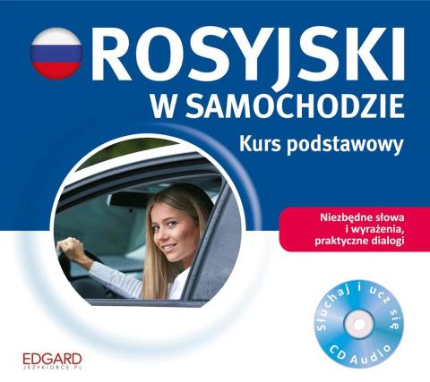 Rosyjski w samochodzie Kurs podstawowy