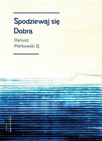 Spodziewaj się Dobra