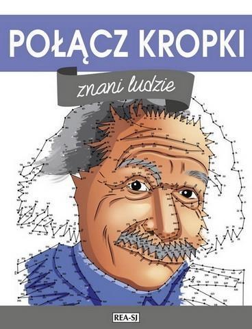 Połącz kropki. Znani ludzie