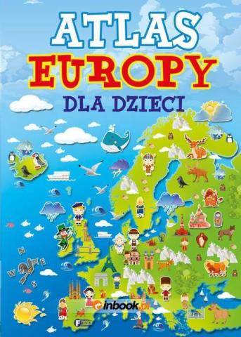 Atlas Europy Dla Dzieci FENIX