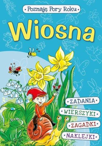 Poznaję pory roku. Wiosna