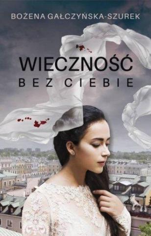 Wieczność bez ciebie