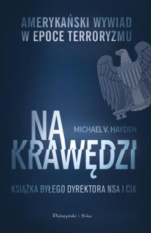 Na krawędzi. Amerykański wywiad w epoce terroryzmu