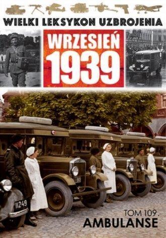 Wielki leksykon uzbrojenia T.109 Ambulanse