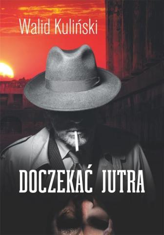 Doczekać jutra