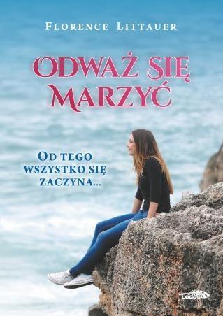 Odważ się marzyć