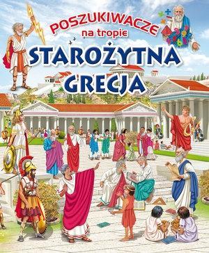 Poszukiwacze na tropie. Starożytna Grecja