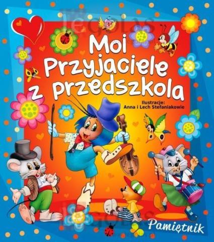 Moi przyjaciele z przedszkola (Stefaniakowie)