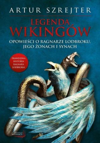 Legenda wikingów. Opowieści o Ragnarze Lodbroku