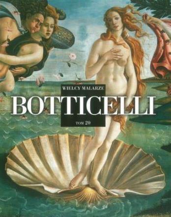 Wielcy malarze T.20 Botticelli