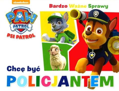 Psi Patrol. Bardzo Ważne... - Chcę być policjantem