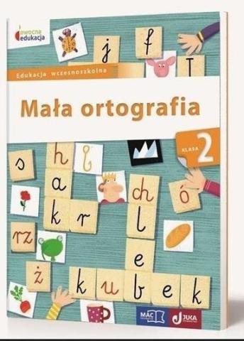 Owocna edukacja SP 2 Mała ortografia MAC