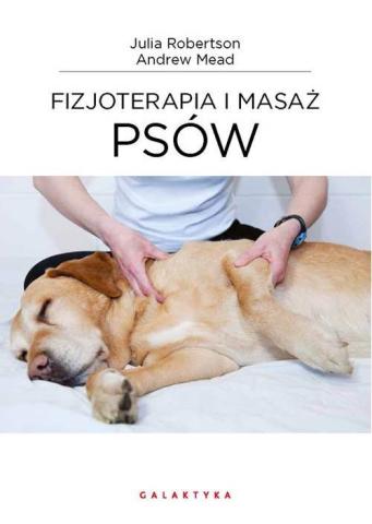 Fizjoterapia i masaż psów